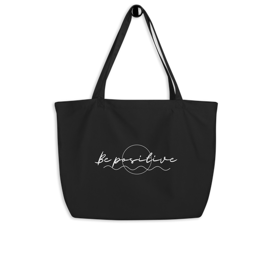 Be Positive Large Tote Bag