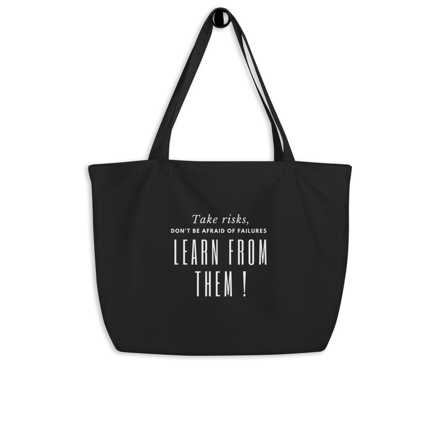 Large Don't be Afraid Tote Bag