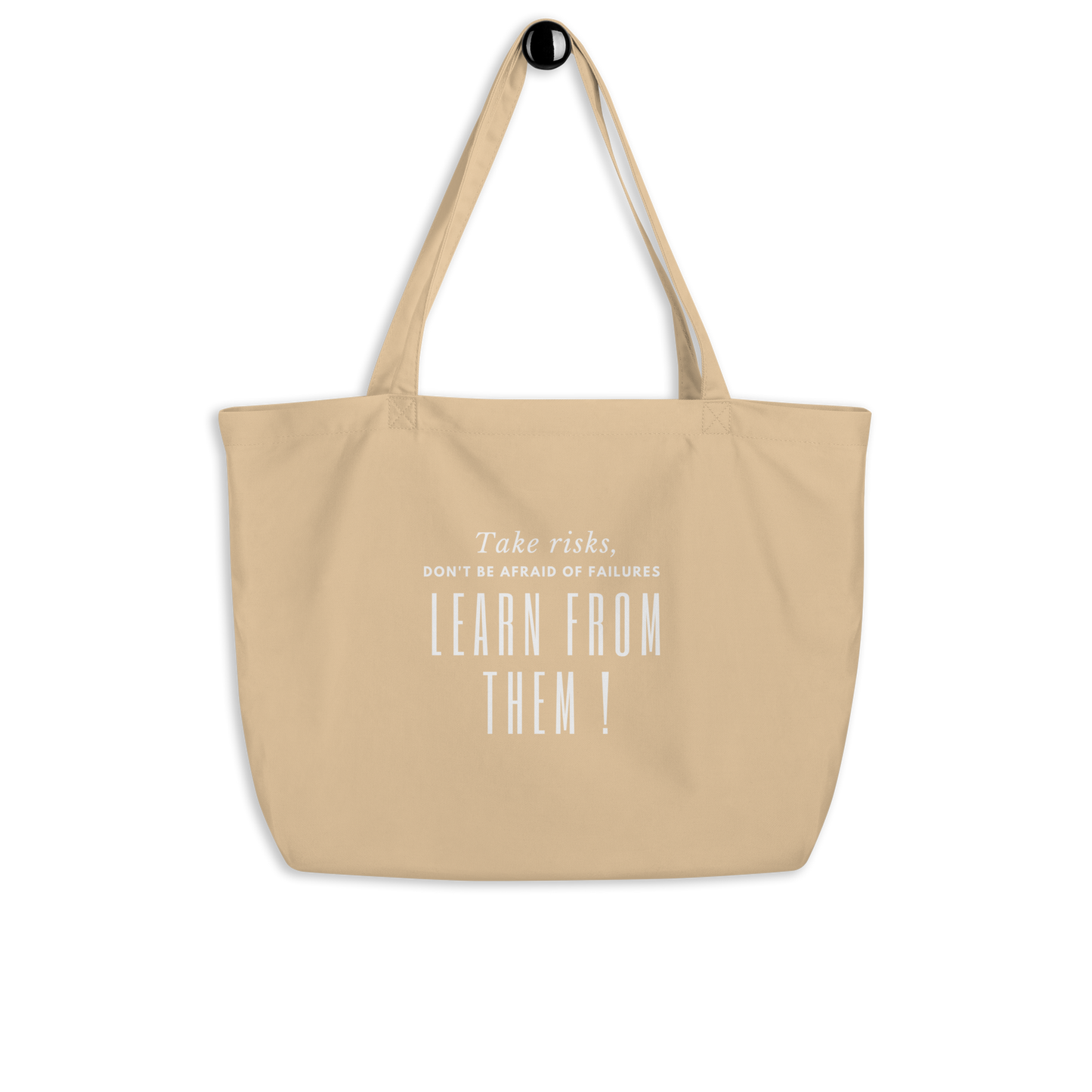 Large Don't be Afraid Tote Bag