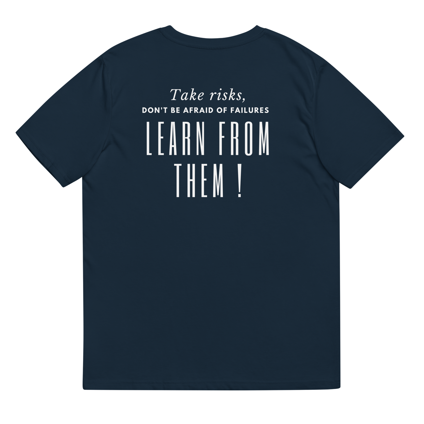 Take Risks Cotton T-shirt